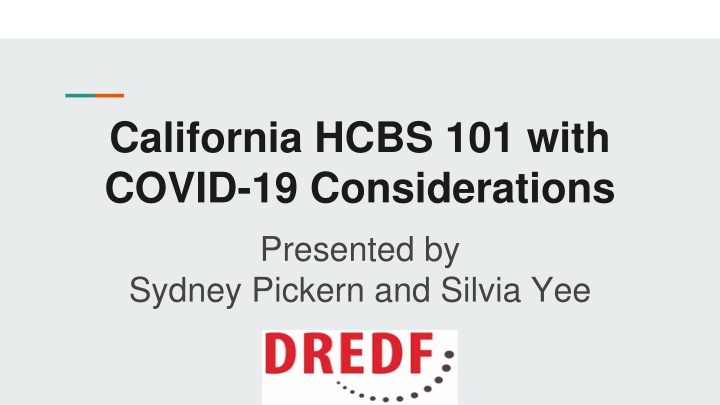 california hcbs 101 with covid 19 considerations