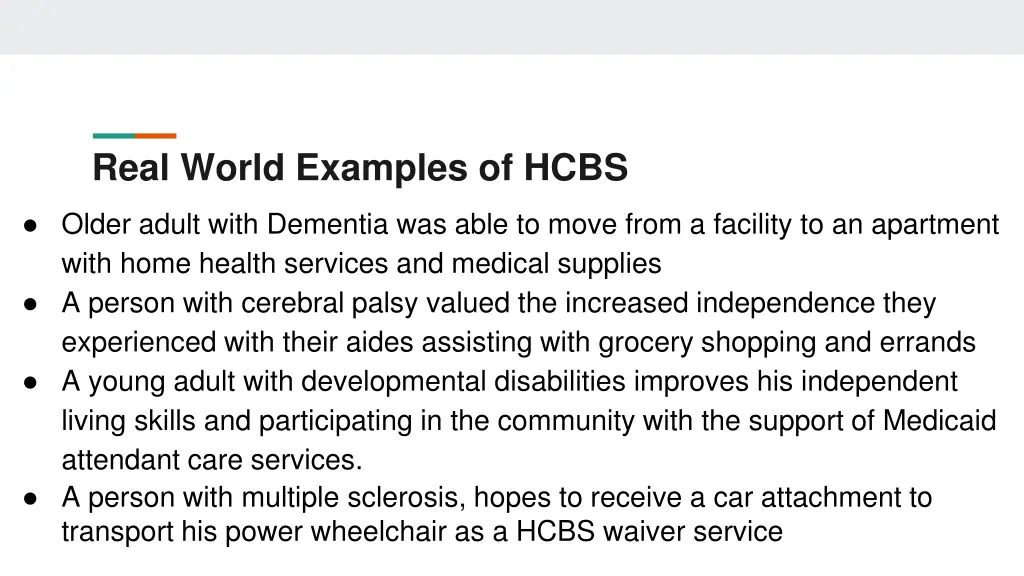 real world examples of hcbs