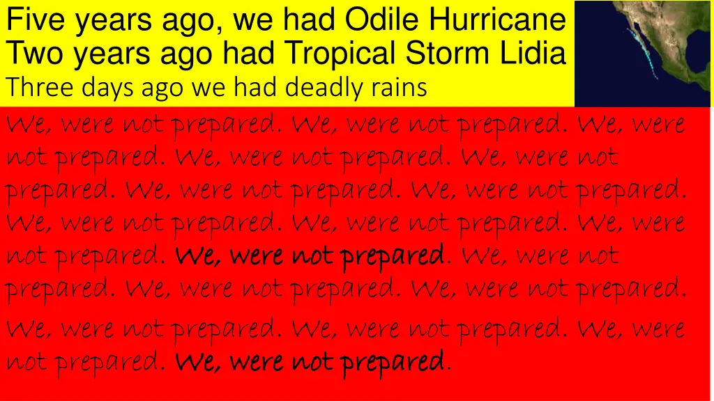 five years ago we had odile hurricane two years