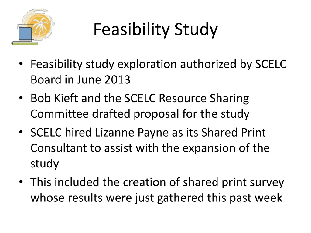 feasibility study