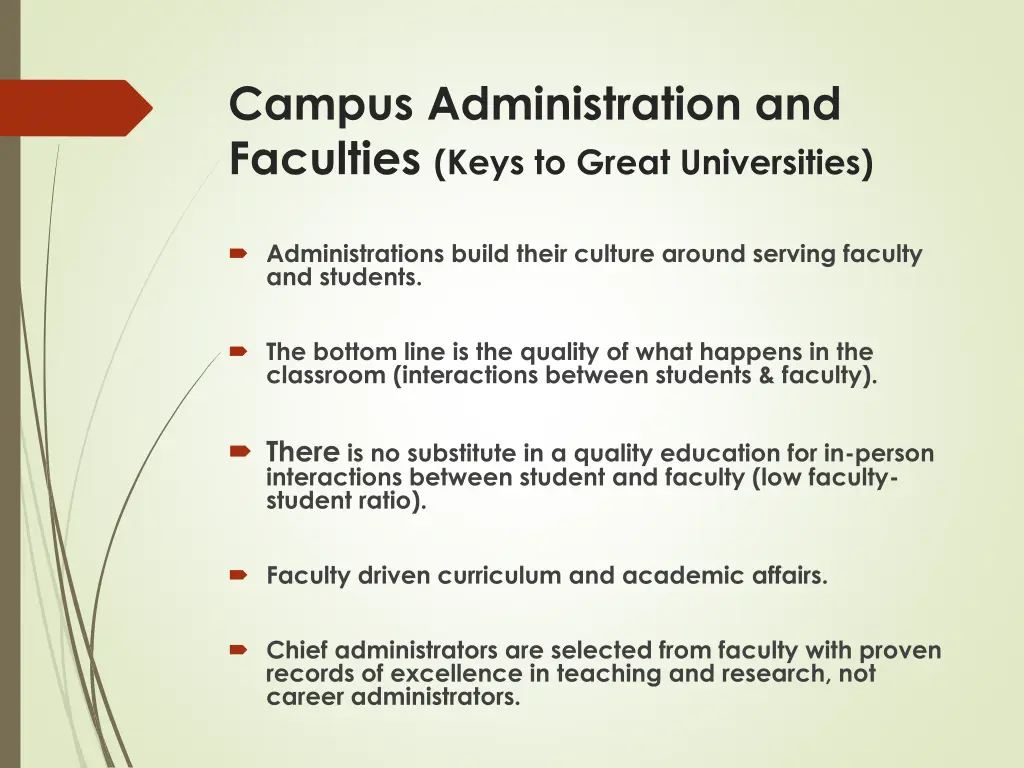 campus administration and faculties keys to great