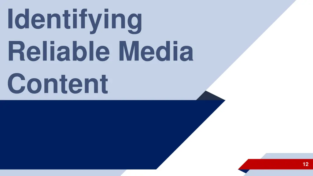 identifying reliable media content