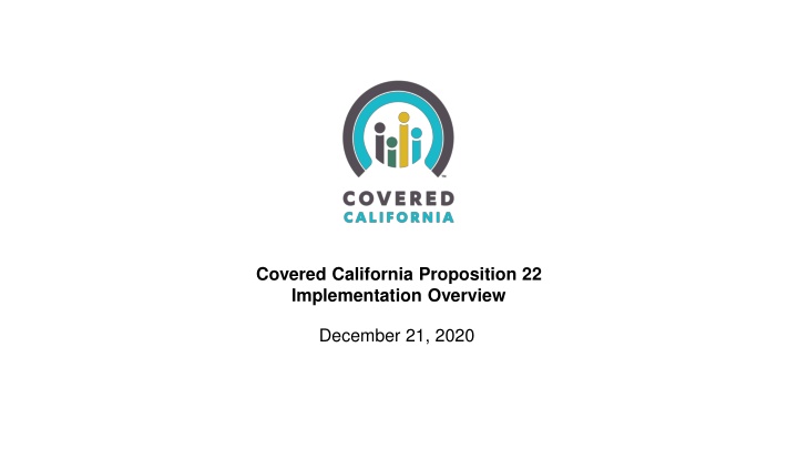 covered california proposition 22 implementation