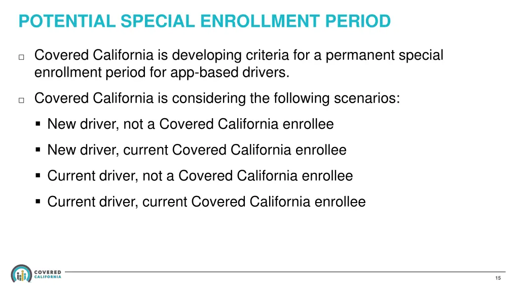 potential special enrollment period 1