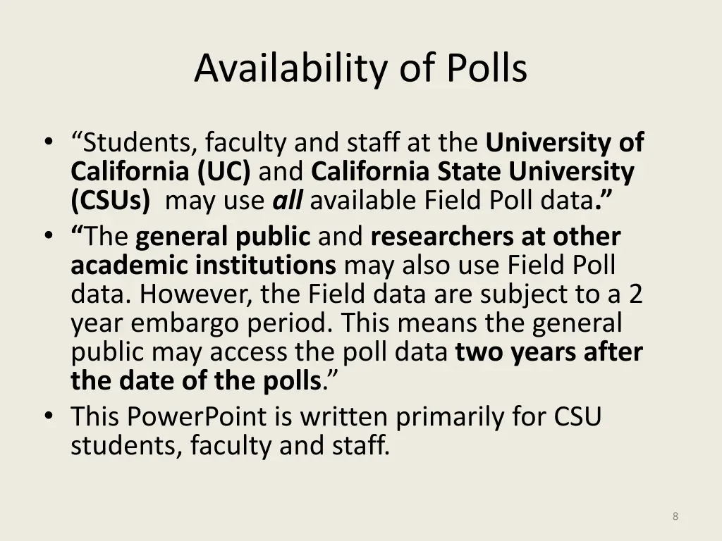 availability of polls