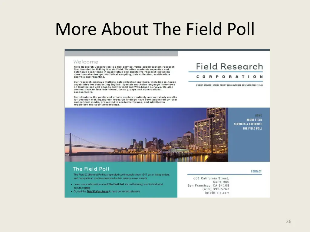 more about the field poll