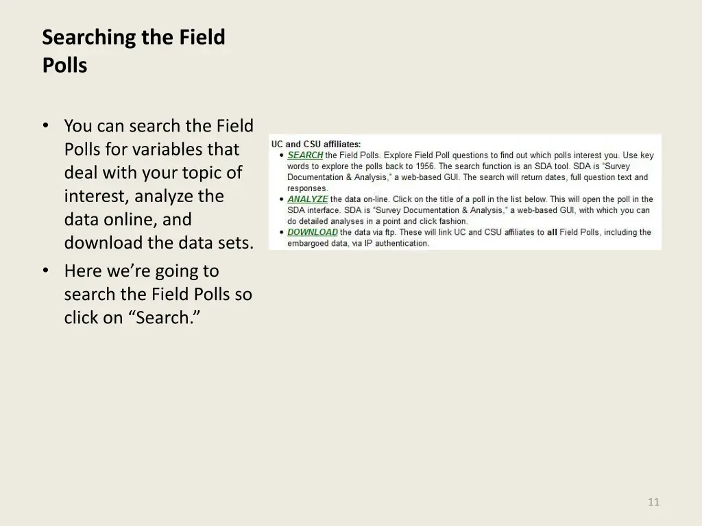 searching the field polls