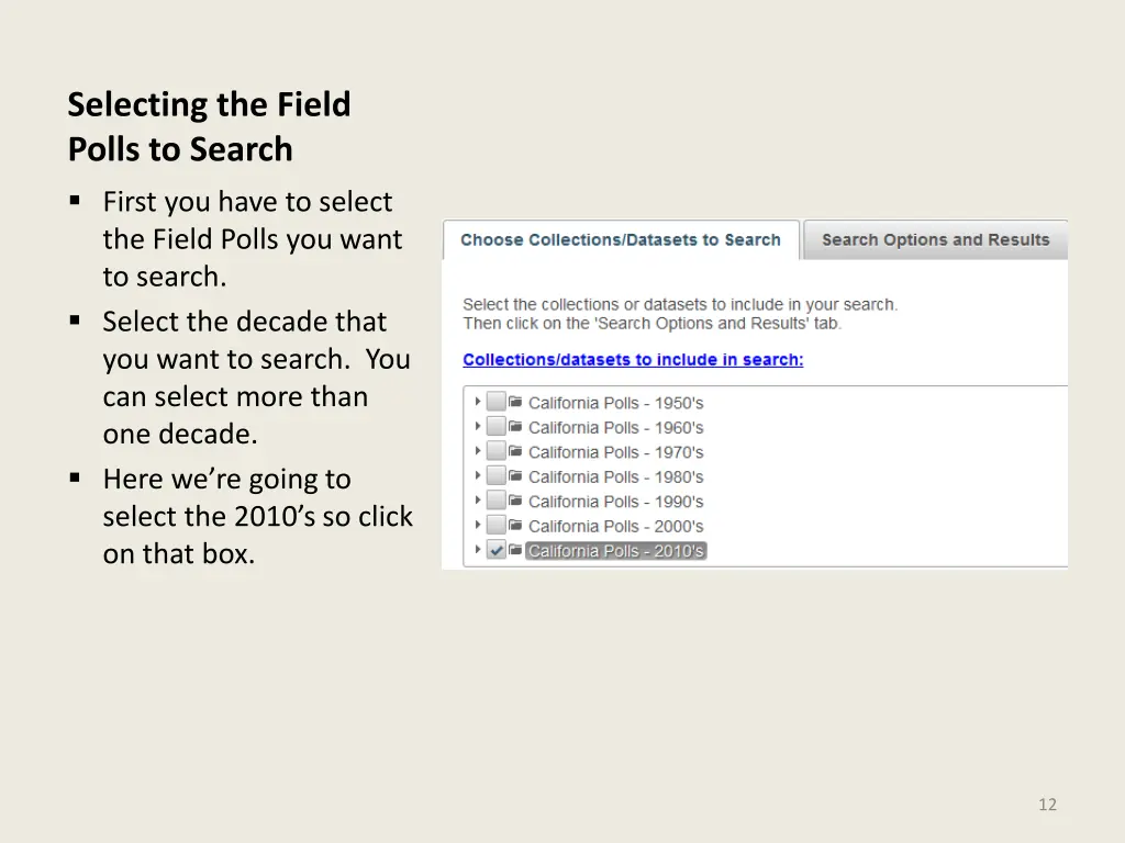 selecting the field polls to search first