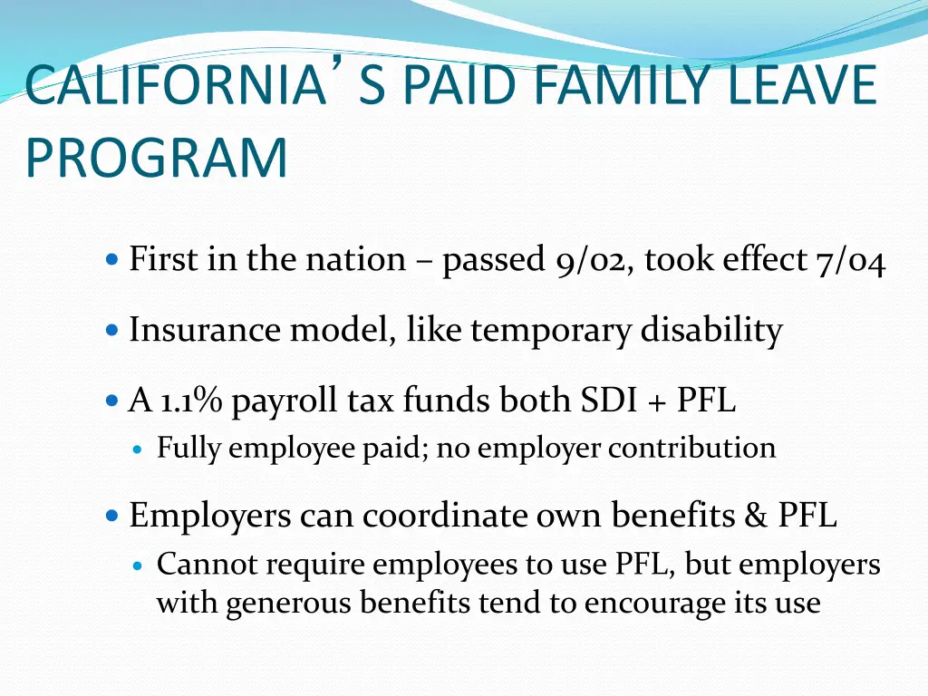 california s paid family leave program