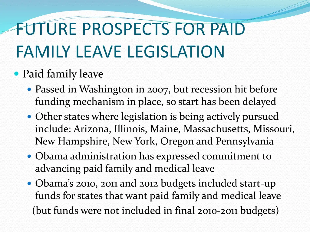 future prospects for paid family leave legislation