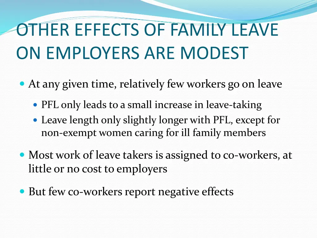 other effects of family leave on employers