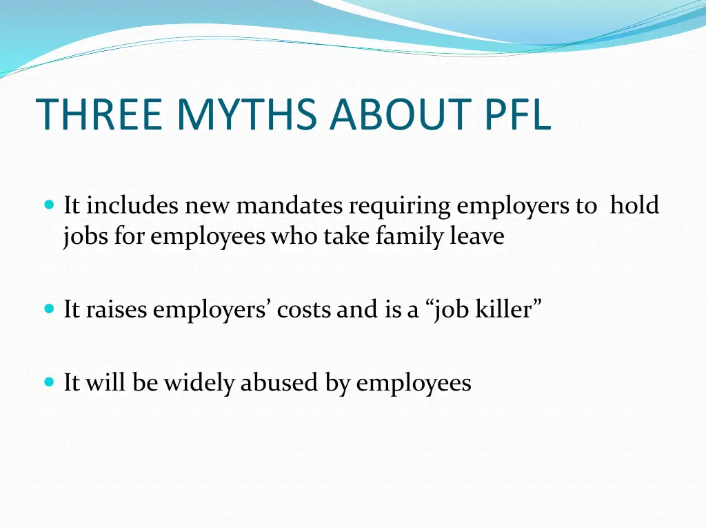 three myths about pfl