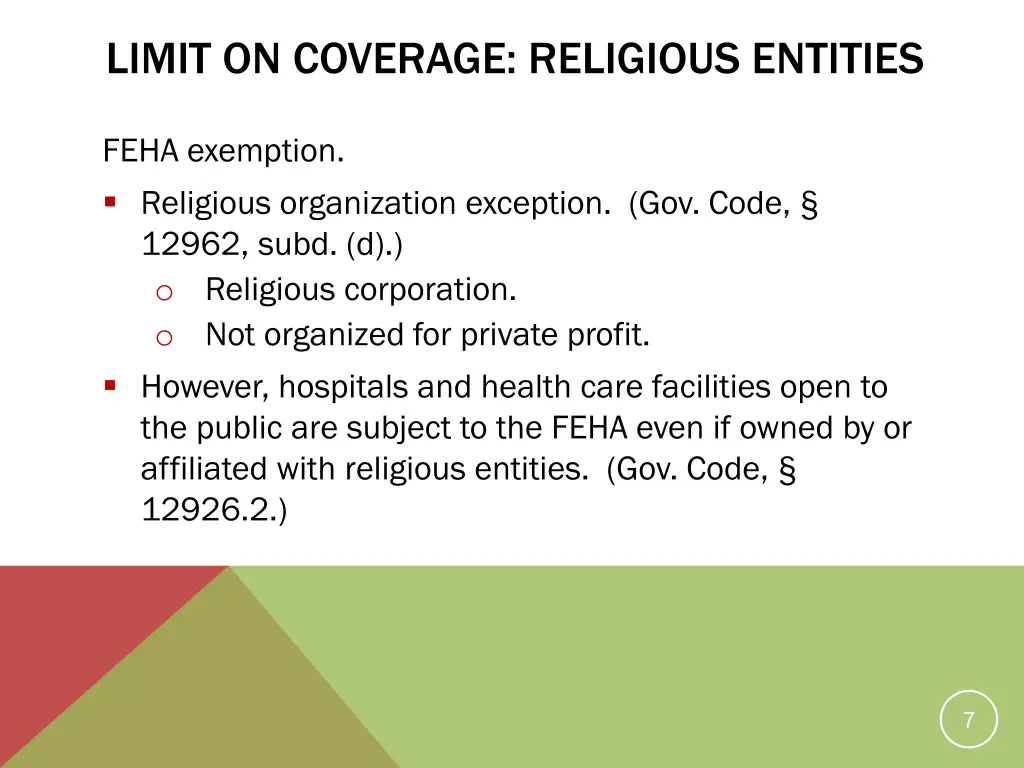 limit on coverage religious entities