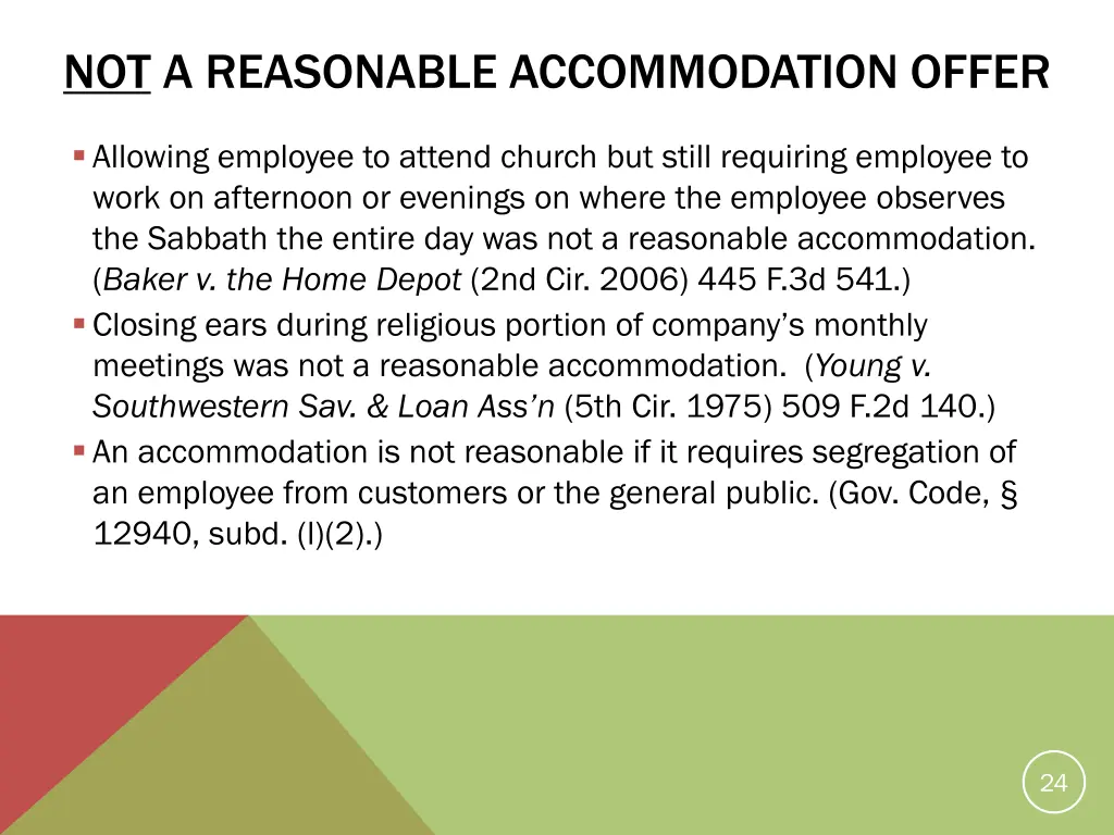 not a reasonable accommodation offer