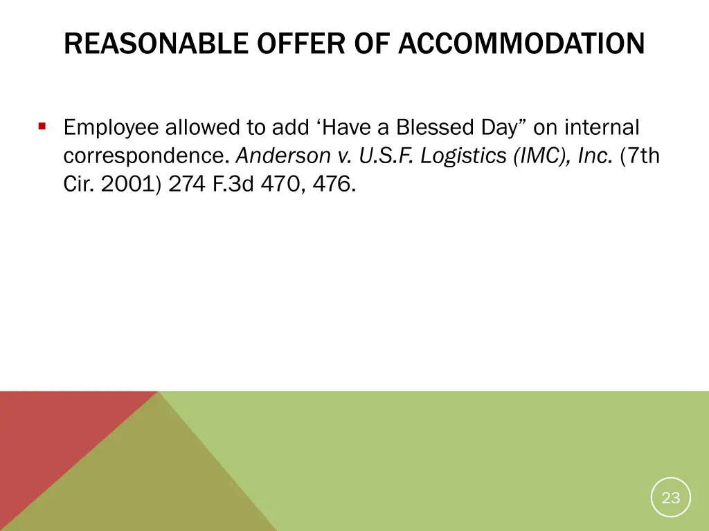 reasonable offer of accommodation