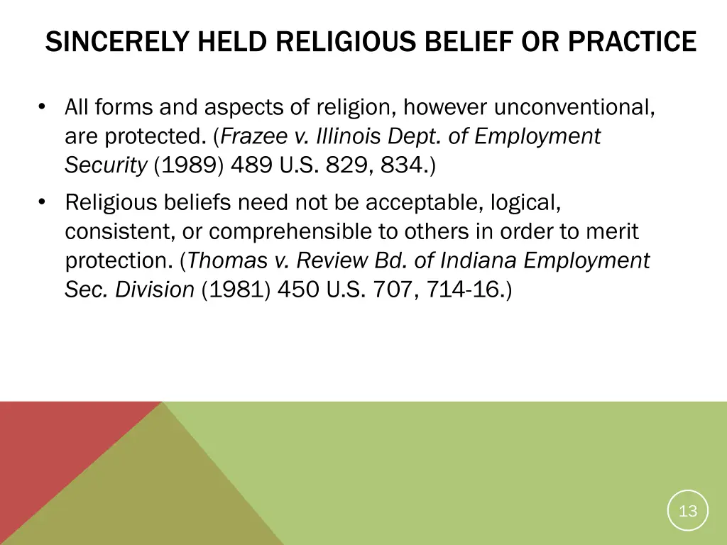 sincerely held religious belief or practice