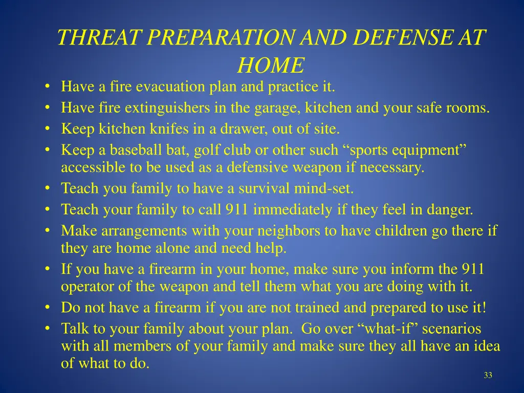 threat preparation and defense at home have