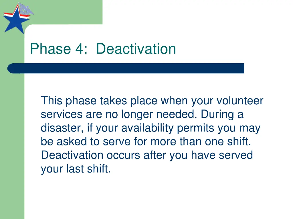 phase 4 deactivation