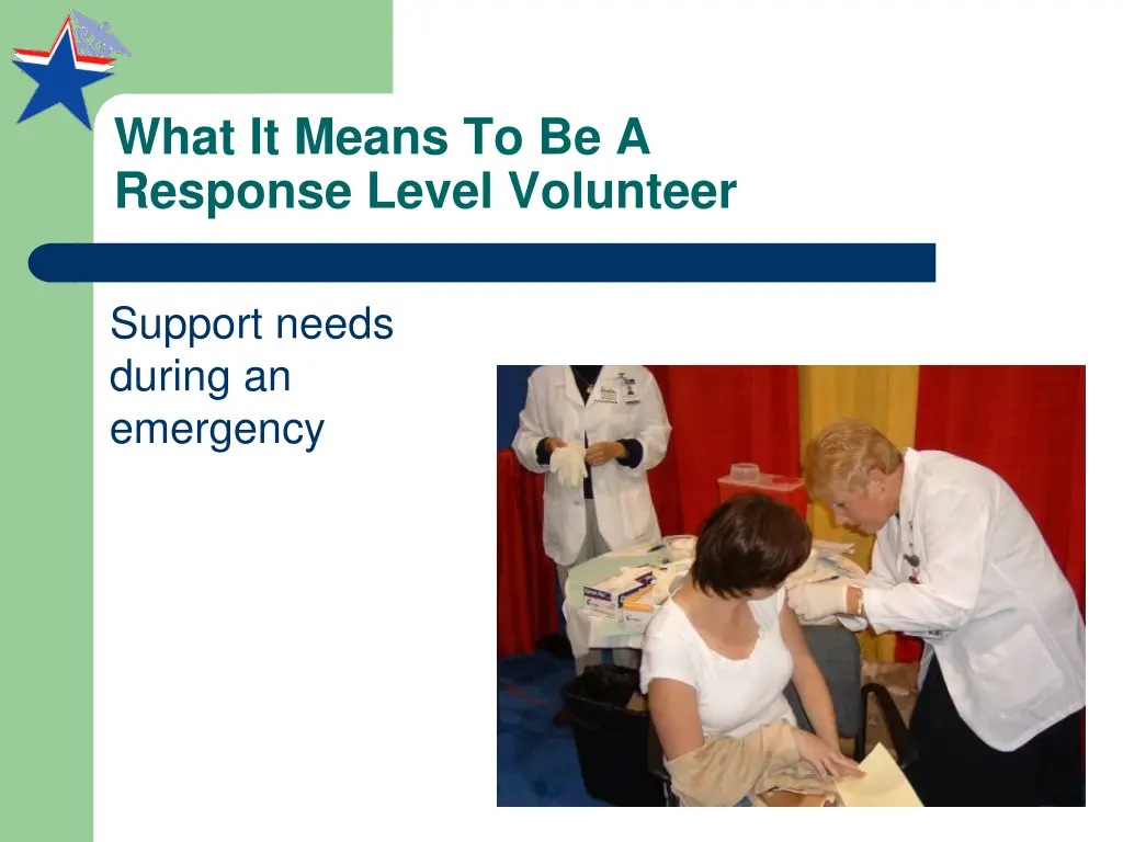 what it means to be a response level volunteer