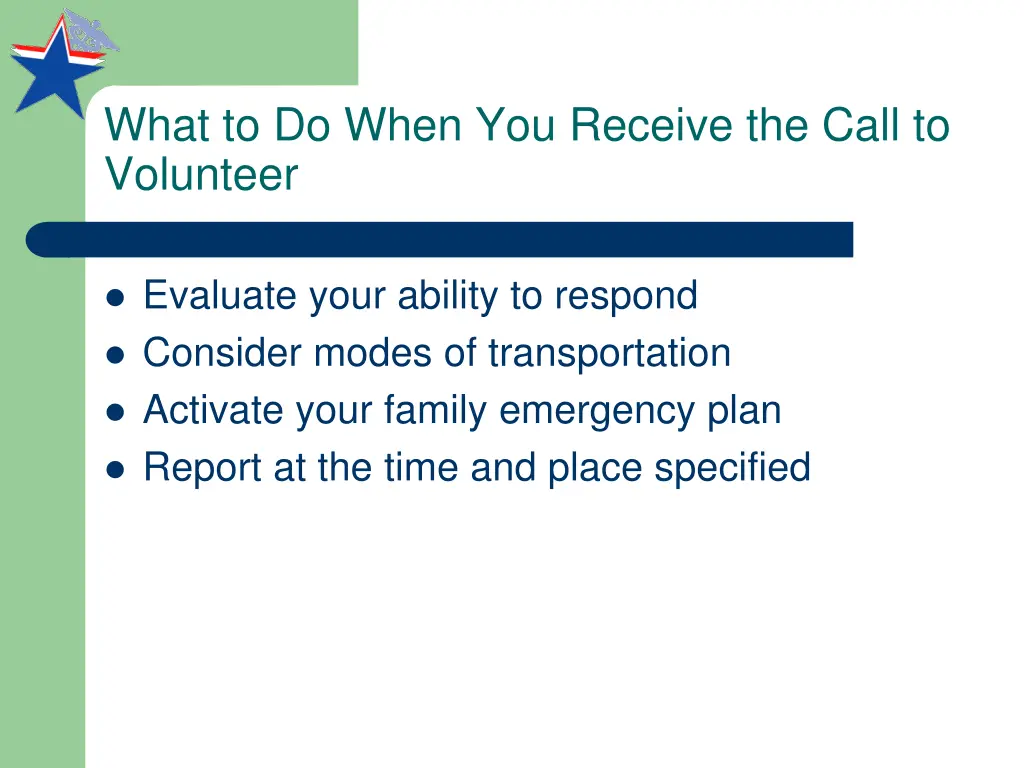 what to do when you receive the call to volunteer