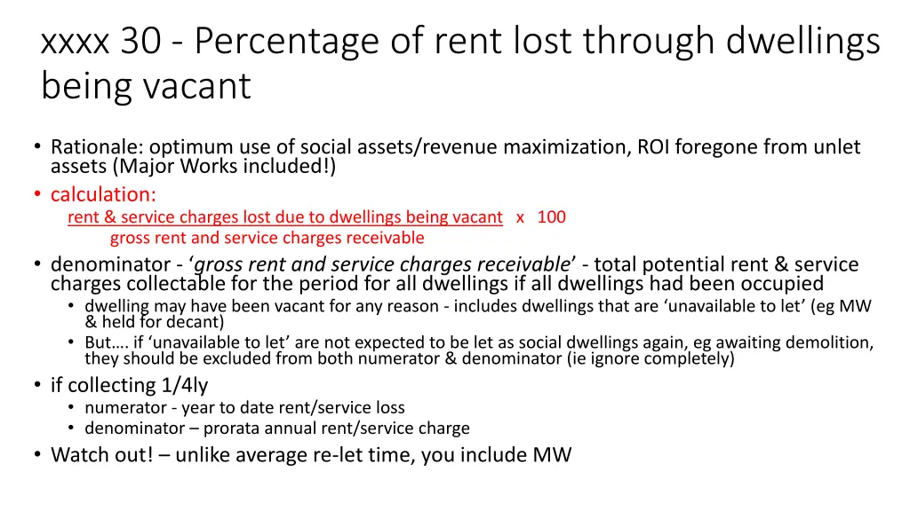 xxxx 30 percentage of rent lost through dwellings