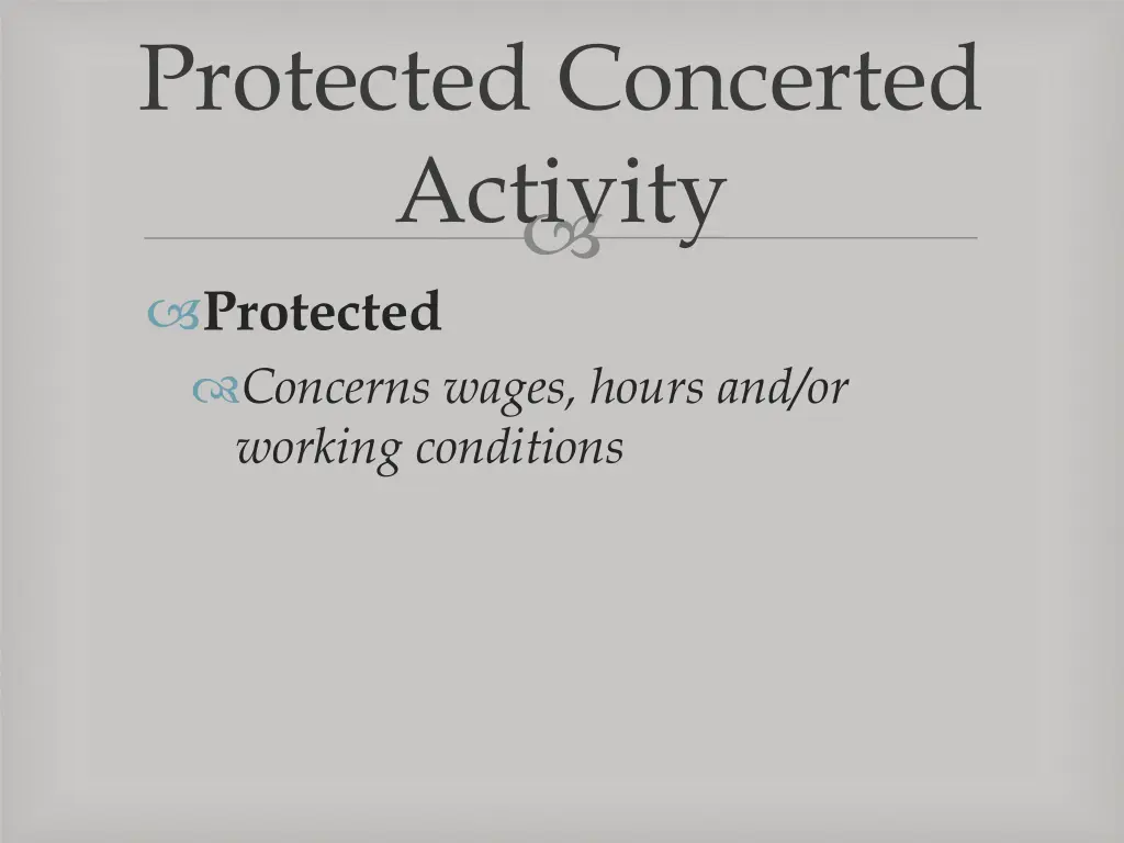 protected concerted activity 1