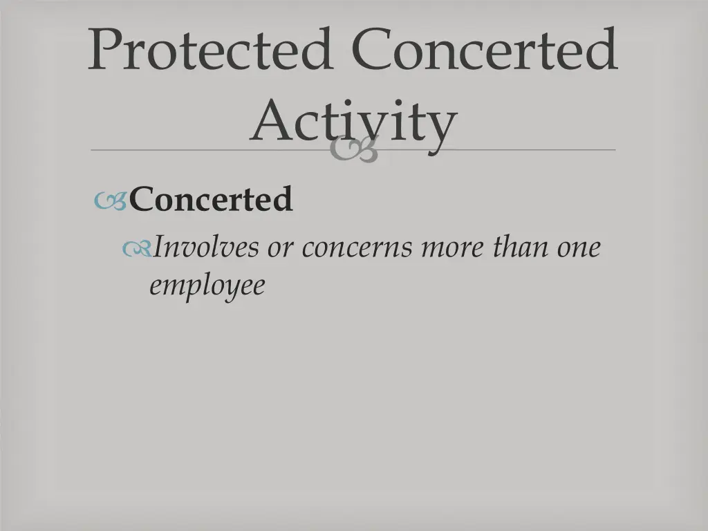 protected concerted activity 2