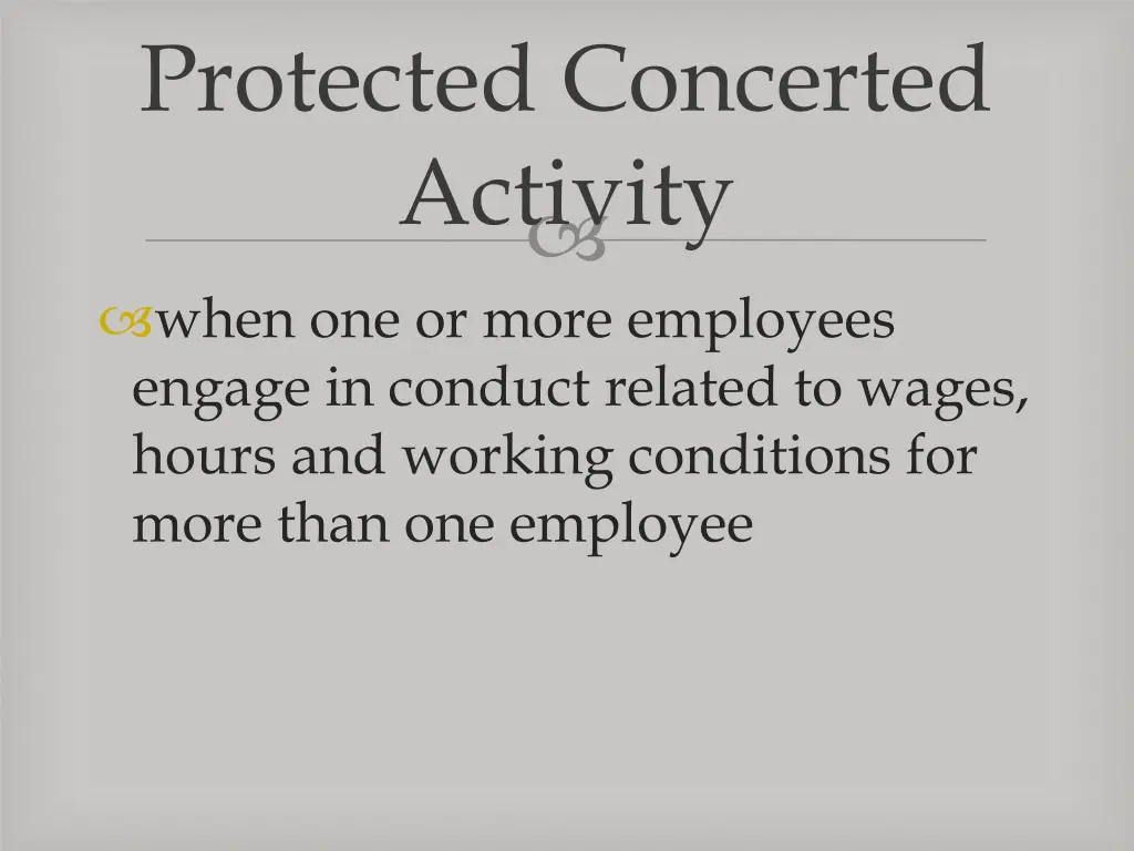 protected concerted activity 3