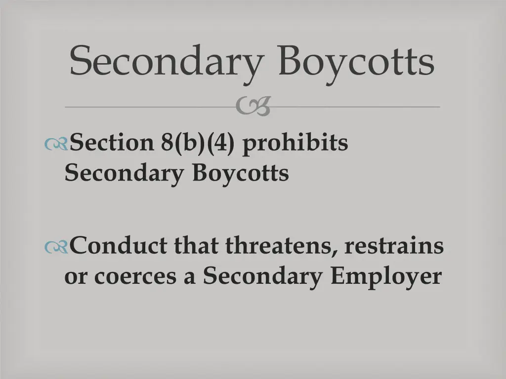 secondary boycotts