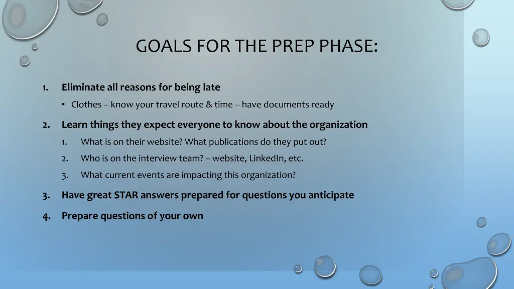 goals for the prep phase