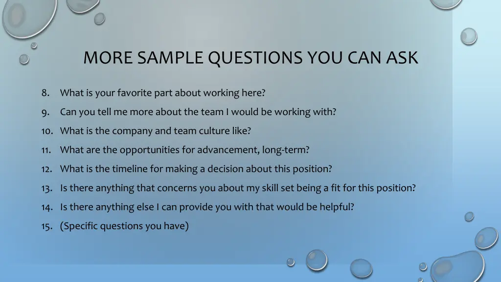 more sample questions you can ask