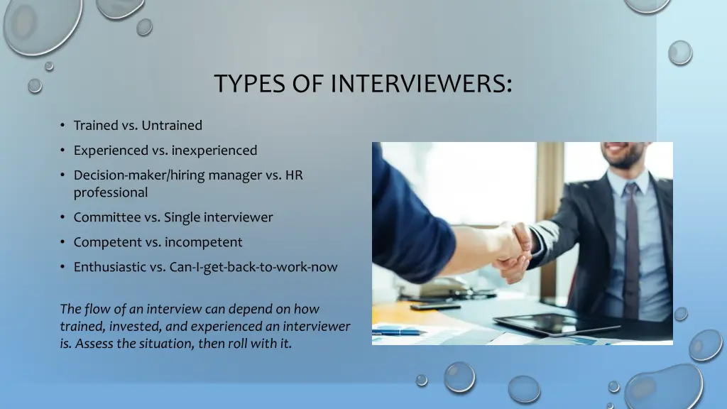 types of interviewers