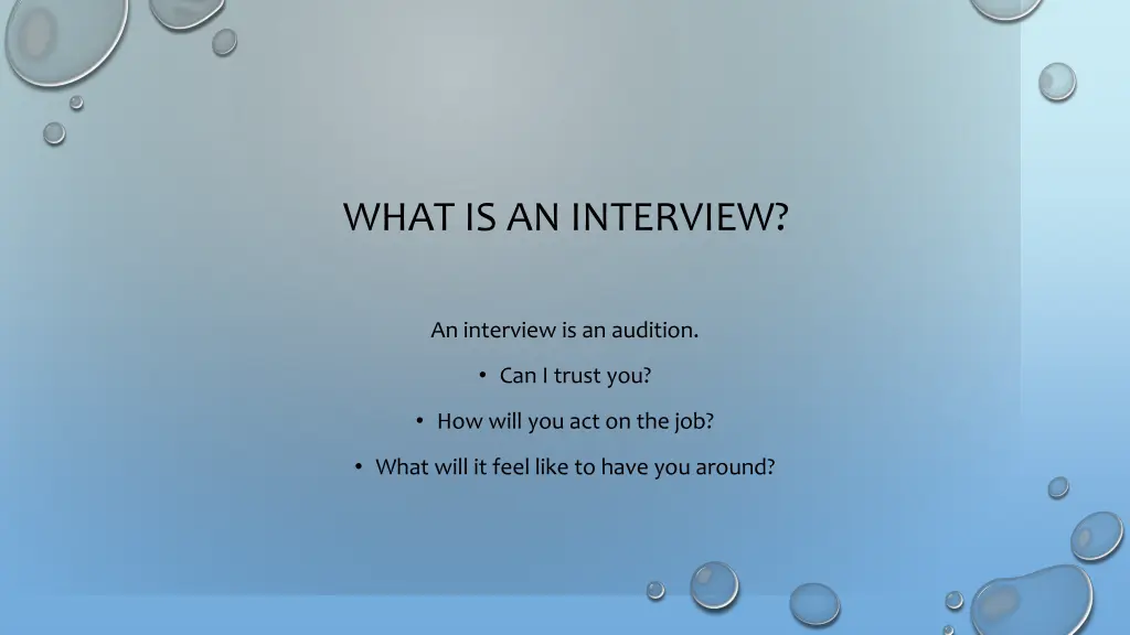 what is an interview 1