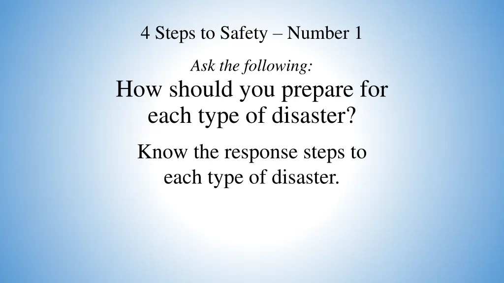 4 steps to safety number 1 2