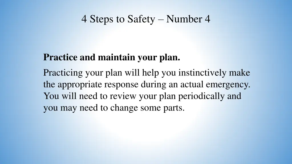 4 steps to safety number 4