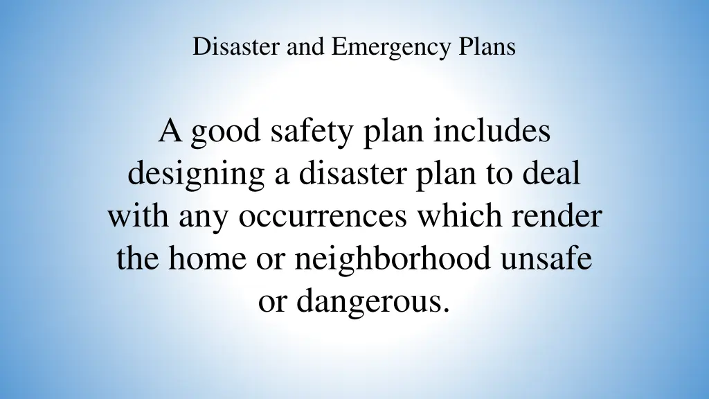 disaster and emergency plans