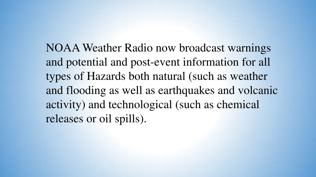 noaa weather radio now broadcast warnings