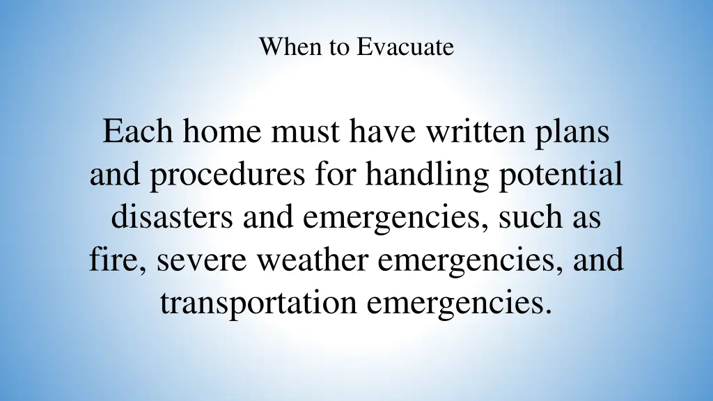 when to evacuate 1