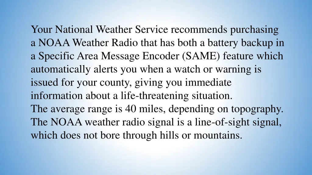 your national weather service recommends