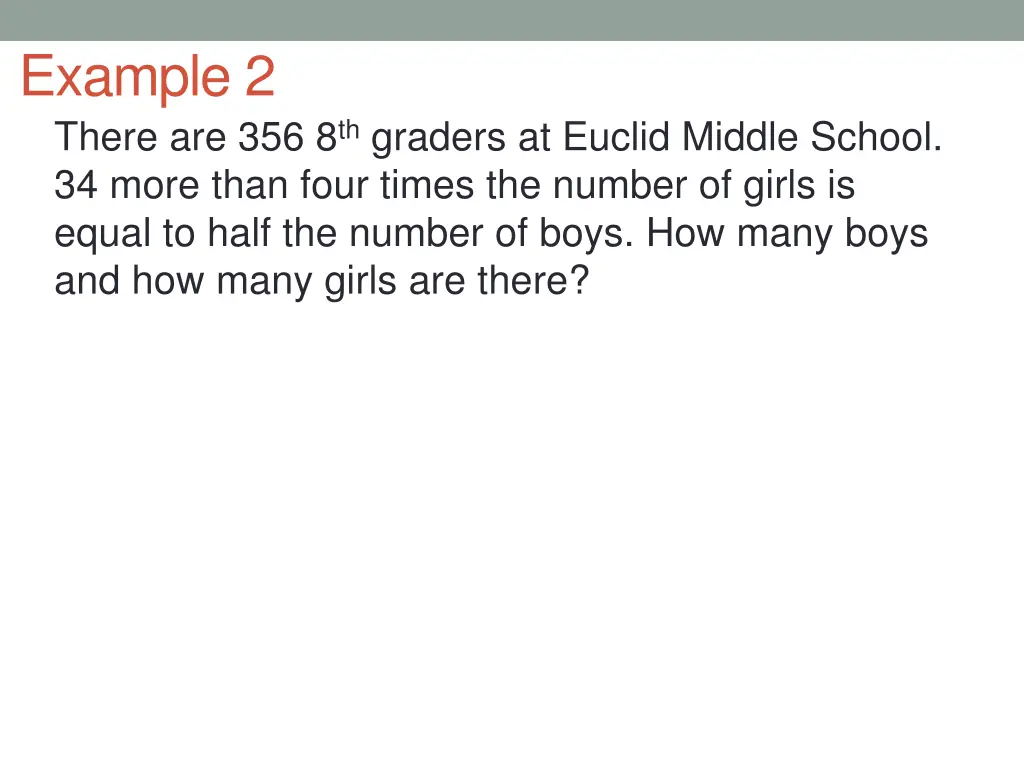 example 2 there are 356 8 th graders at euclid