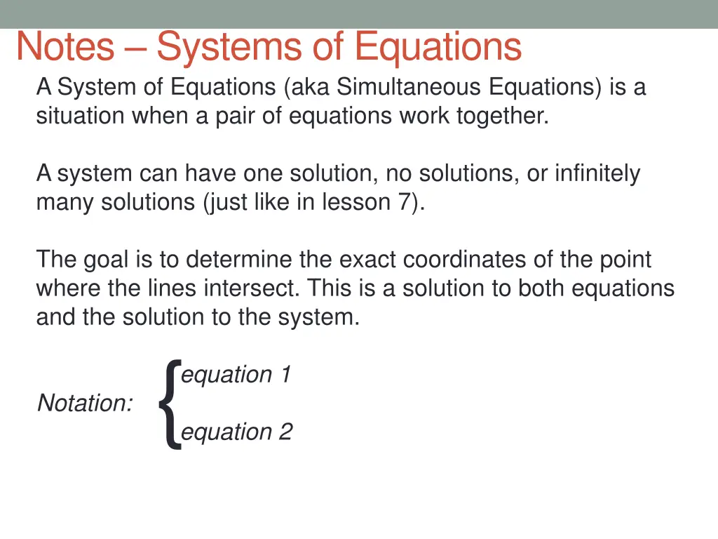 notes systems of equations a system of equations