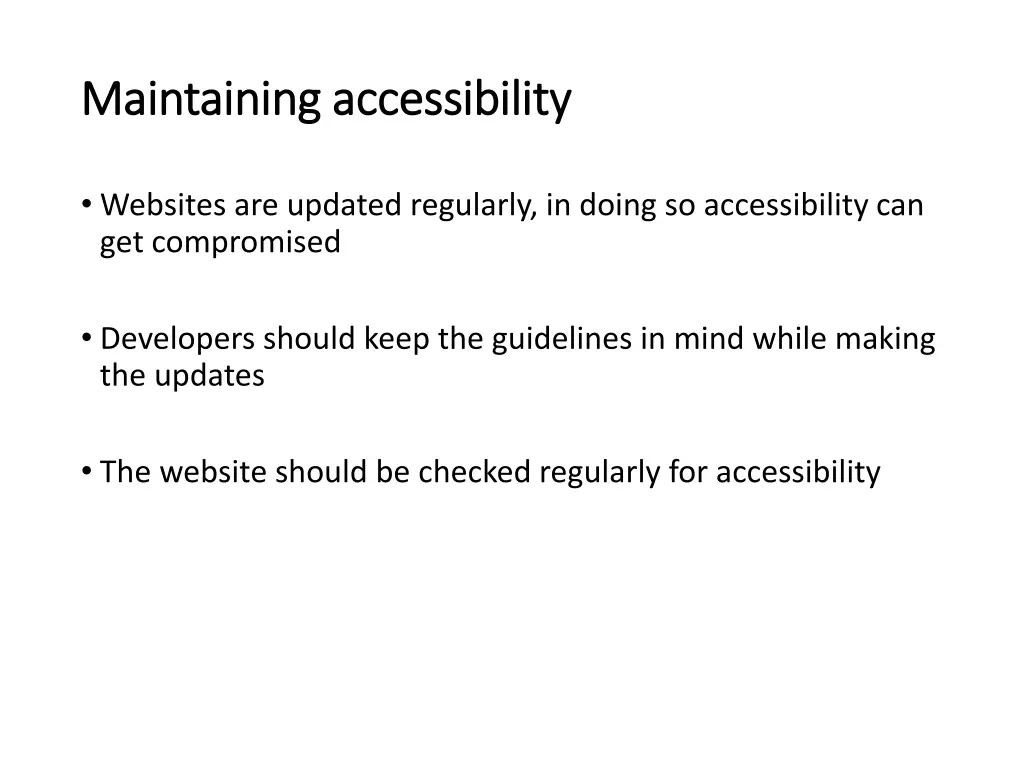 maintaining accessibility maintaining