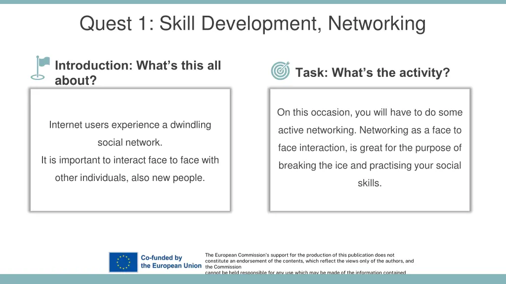 quest 1 skill development networking