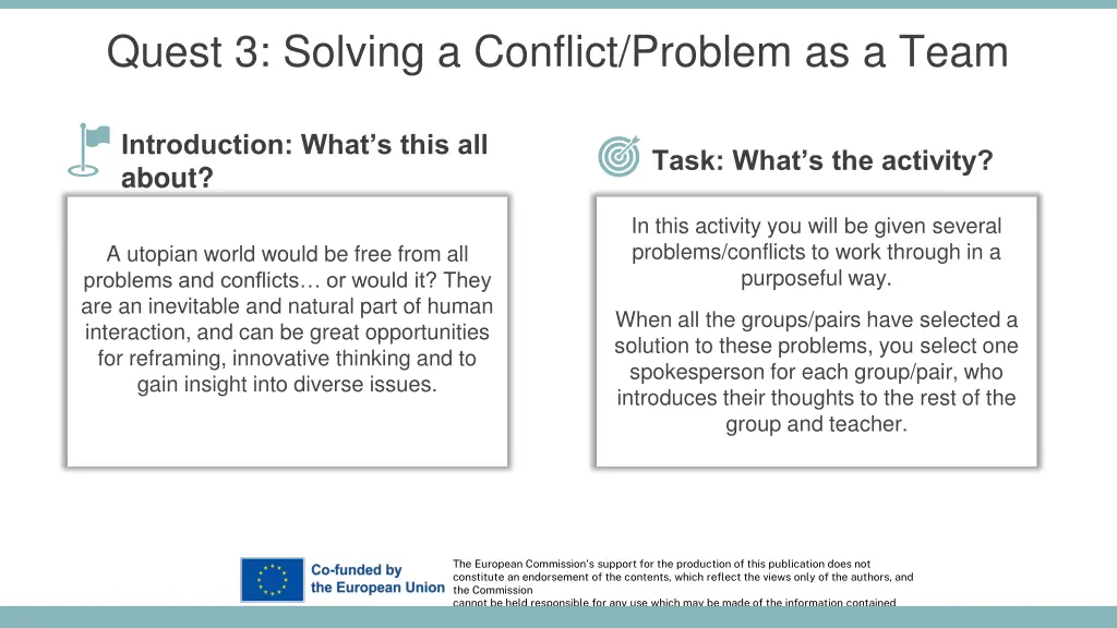 quest 3 solving a conflict problem as a team