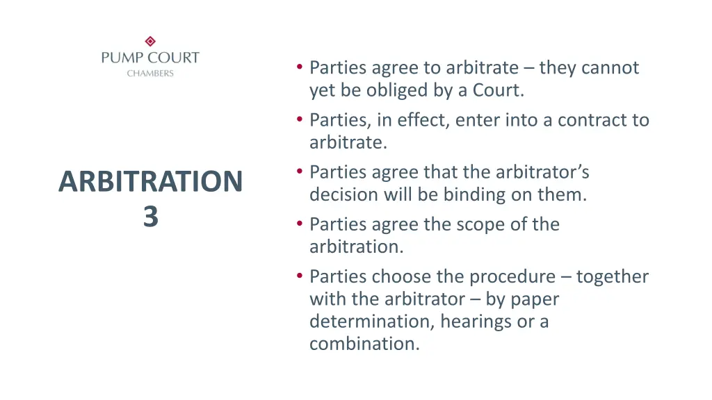 parties agree to arbitrate they cannot