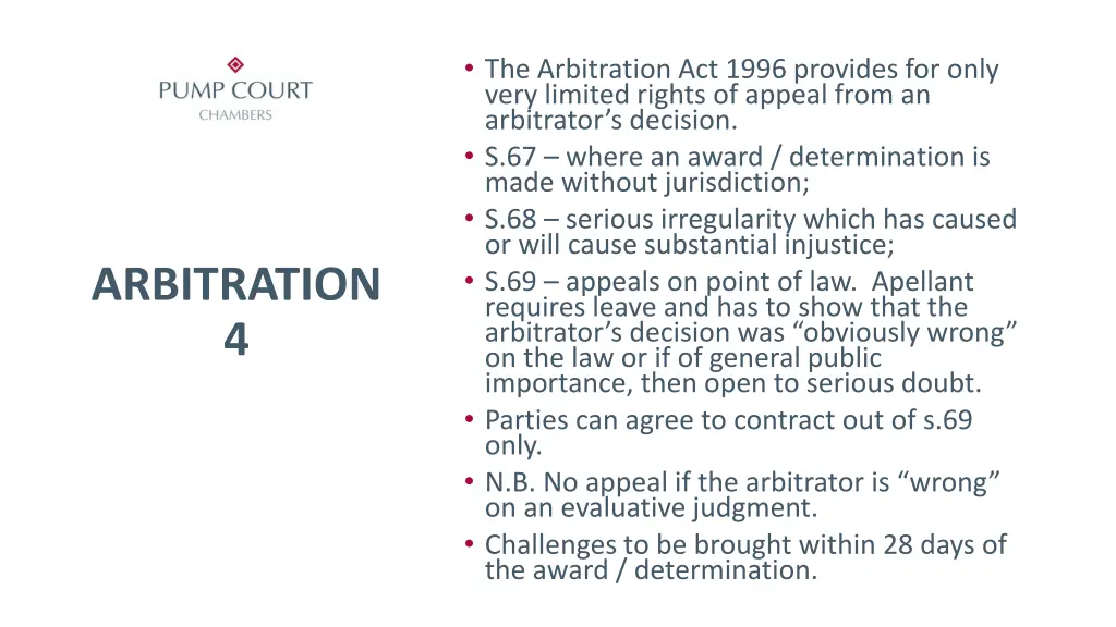 the arbitration act 1996 provides for only very