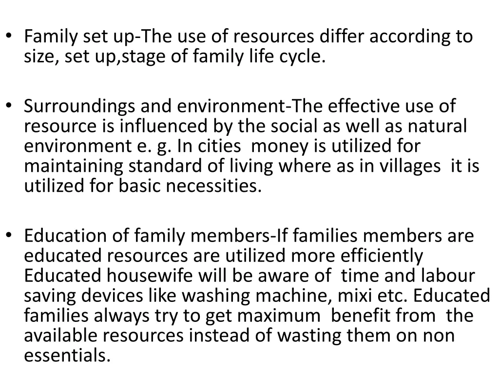 family set up the use of resources differ