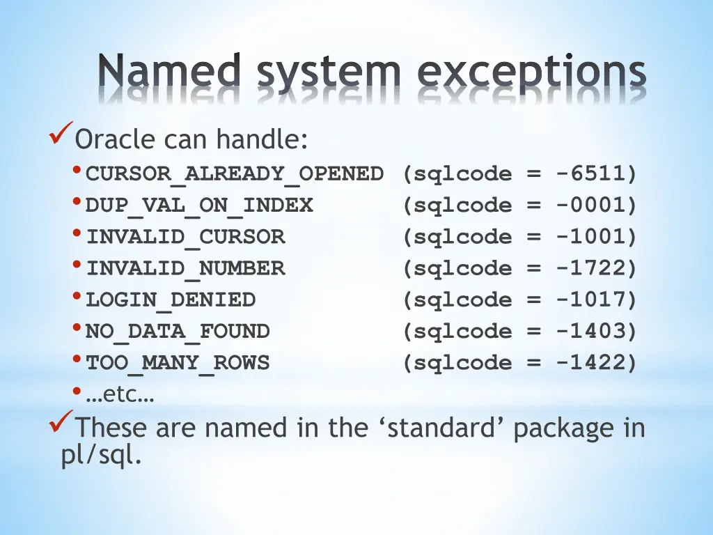 named system exceptions