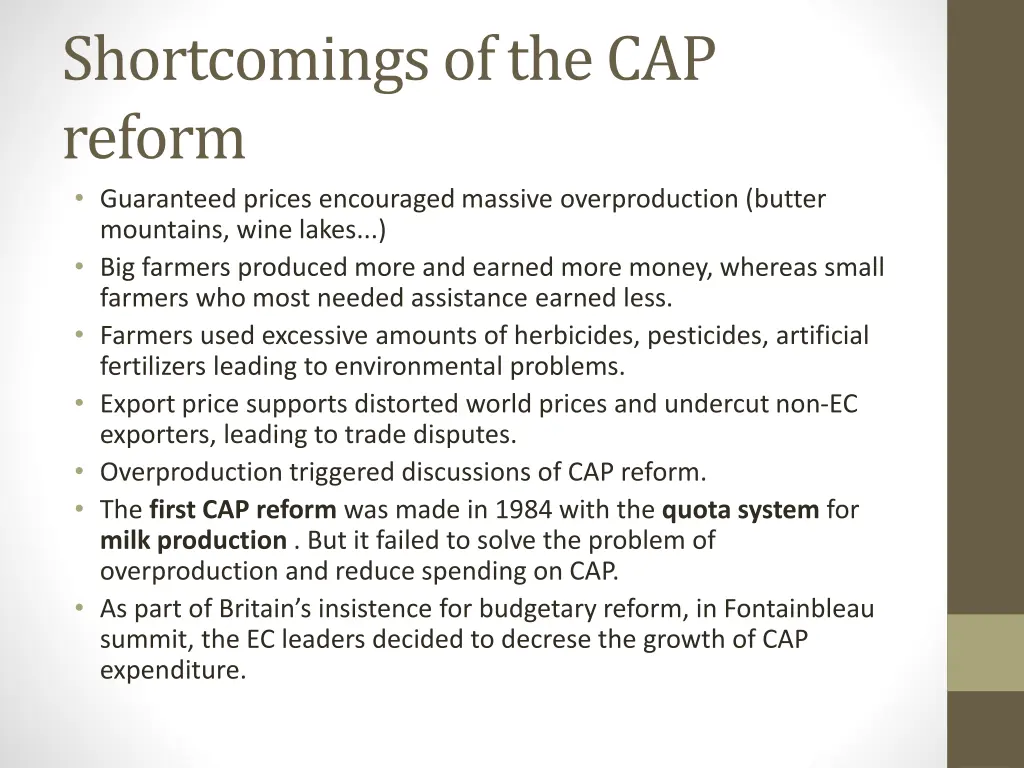 shortcomings of the cap reform guaranteed prices