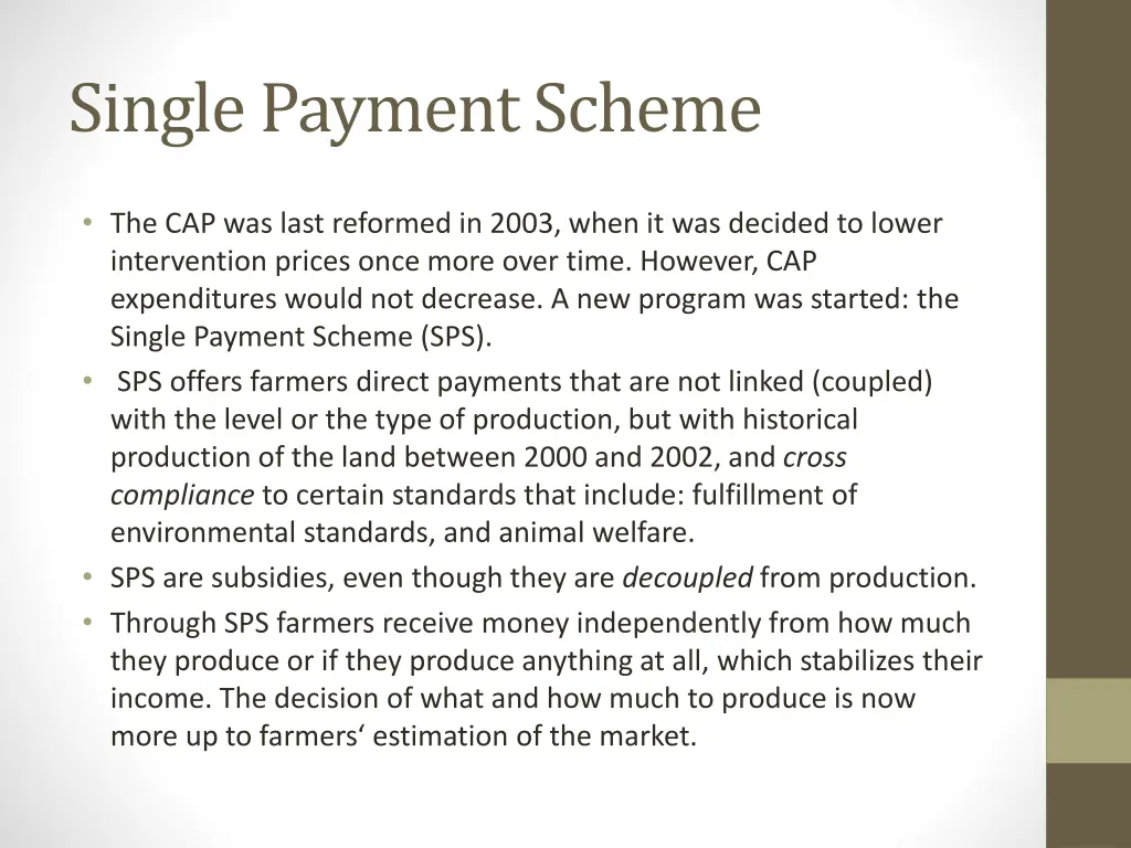 single payment scheme